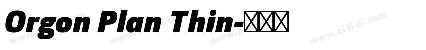 Orgon Plan Thin字体转换